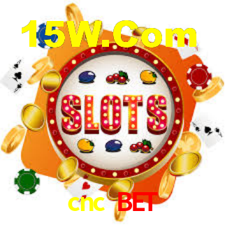 cnc bet login