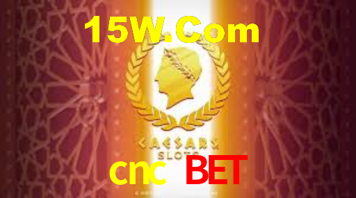 cnc bet login
