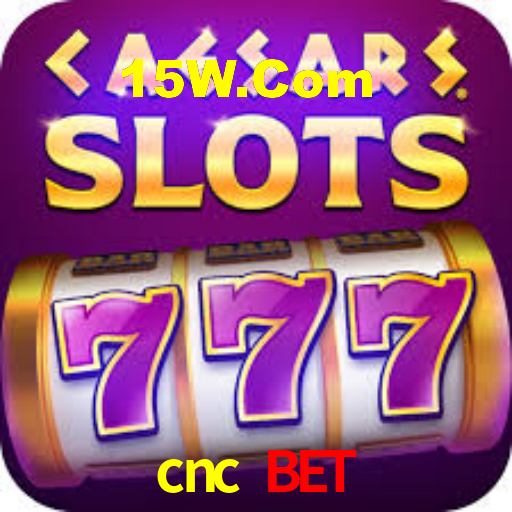 cnc bet,cnc bet app